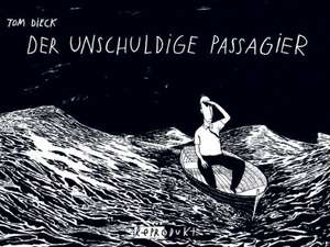 Der unschuldige Passagier de Martin Tom Dieck