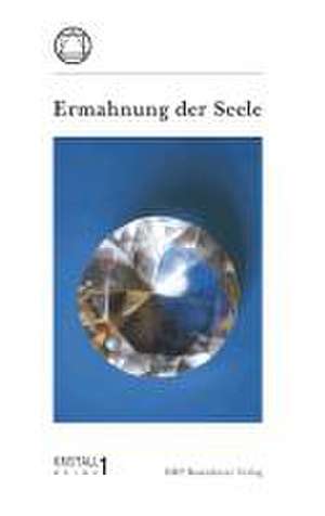 Ermahnung der Seele de Lectorium Rosicrucianum