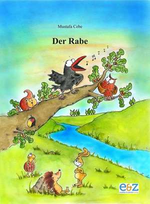 Der Rabe de Mustafa Cebe