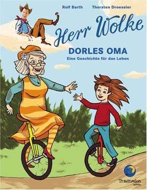 Herr Wolke 3. Dorles Oma de Rolf Barth