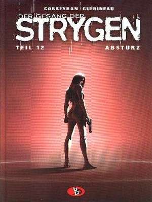 Der Gesang der Strygen 12. Absturz de Eric Corbeyran