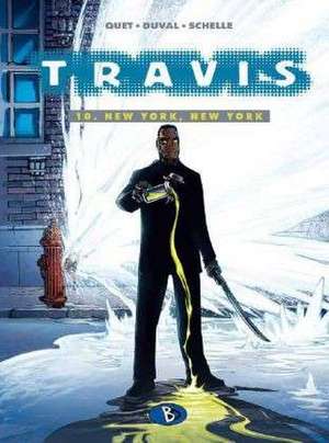 Travis 10 - New York, New York de Fred Duval