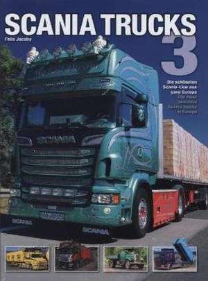 Scania Trucks 3 de Felix Jacoby