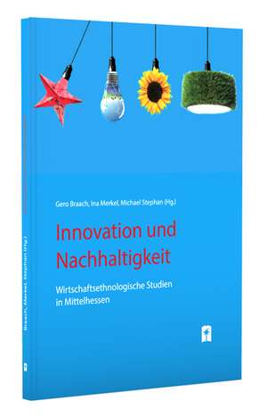 Innovation und Nachhaltigkeit de Gero Braach