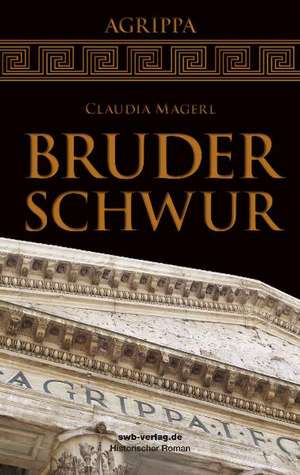 Bruderschwur de Claudia Magerl