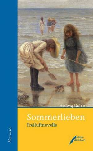 Sommerlieben de Hedwig Dohm