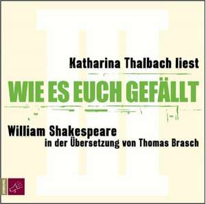 Wie es euch gefällt. 2 CDs de William Shakespeare