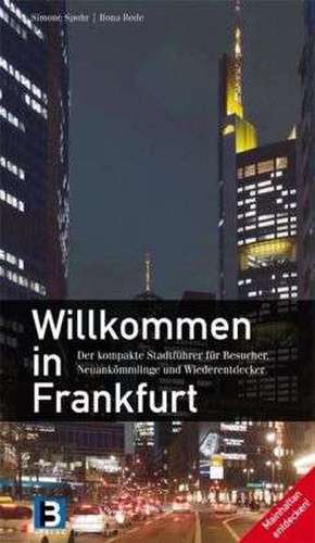 Willkommen in Frankfurt de Simone Spohr