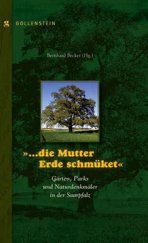 "...die Mutter Erde schmüket" de Bernhard Becker