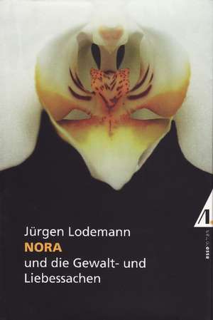 Nora de Jürgen Lodemann