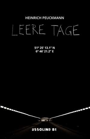 Leere Tage de Heinrich Peuckmann