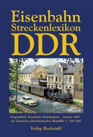 Eisenbahnstreckenlex. DDR 1967