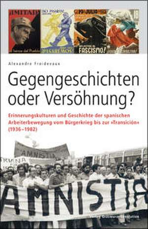 Gegengeschichten oder Versöhnung? de Alexandre Froidevaux