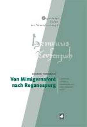 Von Mimigernaford nach Reganespurg de Heinrich Tiefenbach