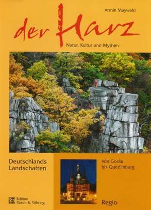 Der Harz de Armin Maywald