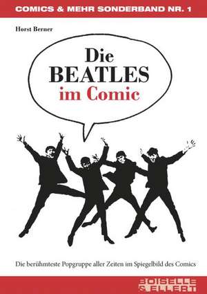 Berner, H: BEATLES im Comic