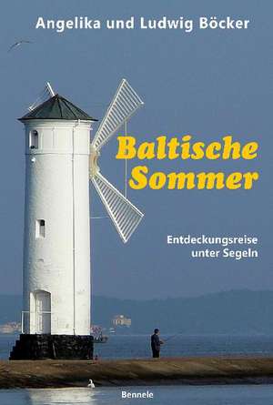 Baltische Sommer de Angelika Böcker