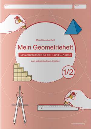 Mein Geometrieheft de Katrin Langhans