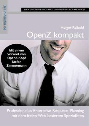 OpenZ kompakt de Holger Reibold