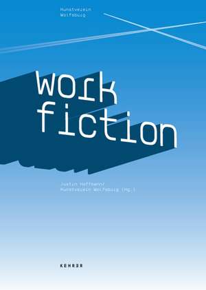 Work Fiction de Justin Hoffmann