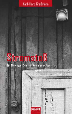 Stromstoß de Karl-Heinz Großmann