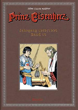 Prinz Eisenherz. Murphy-Jahre / Jahrgang 1989/1990 de John Cullen Murphy