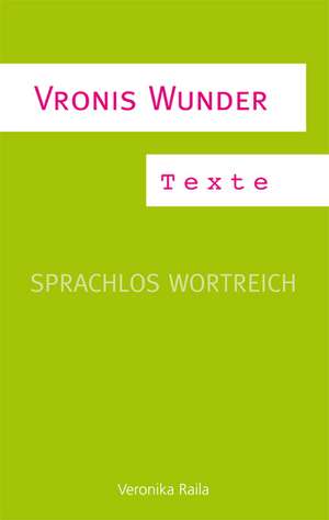 Vronis Wunder de Veronika Raila