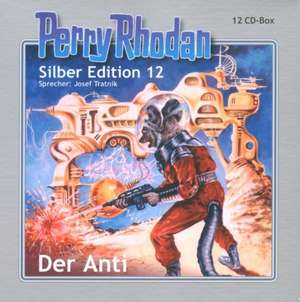 Perry Rhodan Silber Edition 12. Der Anti. 12 CDs de Josef Tratnik