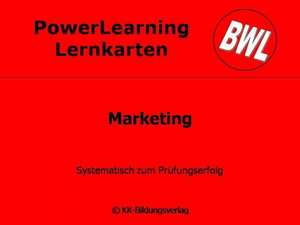 BWL. Marketing. PowerLearning Lernkarten de Karin Kronawitter