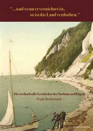 ... und wenn er vernichtet ist, so ist das Land verdorben. de Frank Biederstaedt