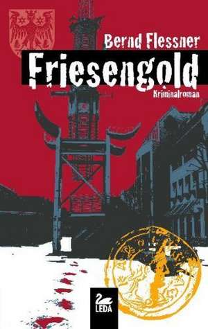 Friesengold de Bernd Flessner