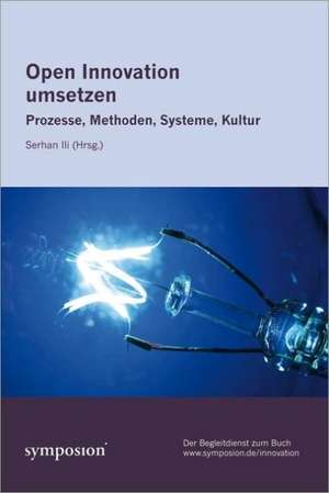 Open Innovation umsetzen de Serhan Ili