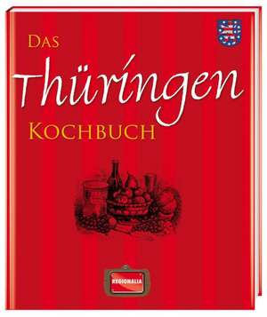 Das Thüringen Kochbuch