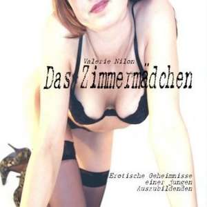 Das Zimmermädchen de Valerie Nilon