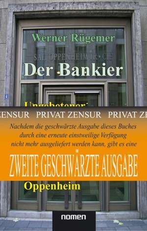 Der Bankier (2. Geschwärzte Übergangs-Auflage) de Werner Rügemer