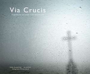 Via Crucis de Harald Grill