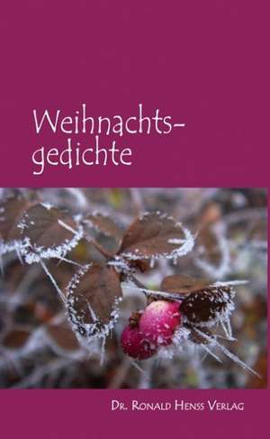 Weihnachtsgedichte de Claudia Sperlich