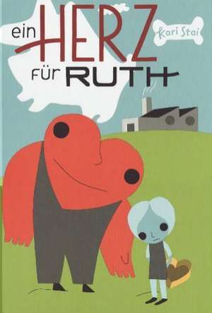 Ein Herz für Ruth de Kari Stai