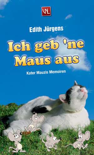 Ich geb 'ne Maus aus de Edith Jürgens