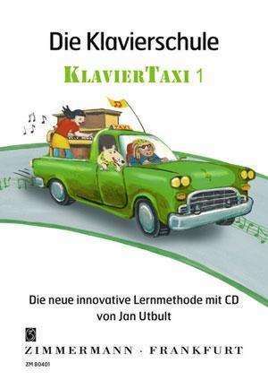 Die Klavierschule Klaviertaxi" de Jan Utbult