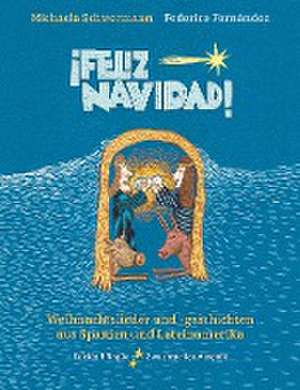 ¡Feliz Navidad! (mit CD) de Michaela Schwermann