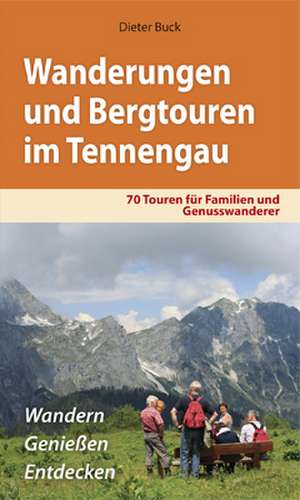 Wanderungen und Bergtouren im Tennengau de Dieter Buck