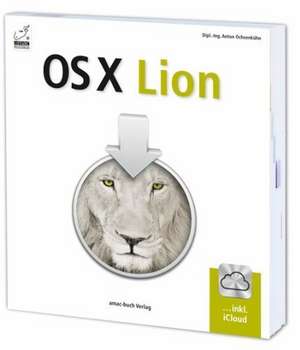 OS X Lion de Anton Ochsenkühn