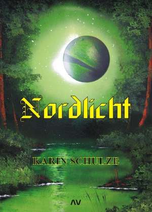 Nordlicht de Karin Schulze