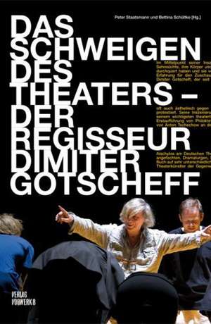 Das Schweigen des Theaters de Peter Staatsmann