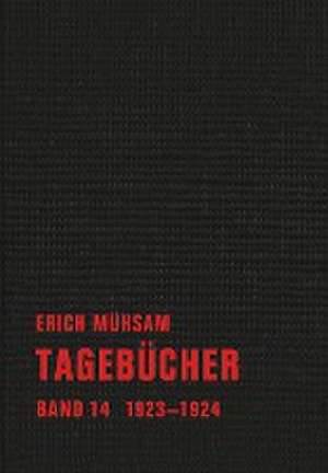 Tagebücher de Erich Mühsam