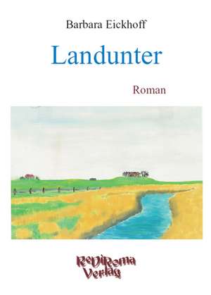 Landunter de Barbara Eickhoff