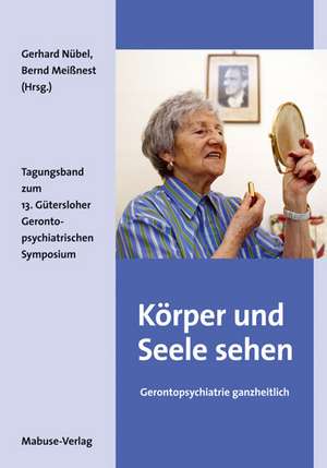 Körper und Seele sehen de Gerd Nübel