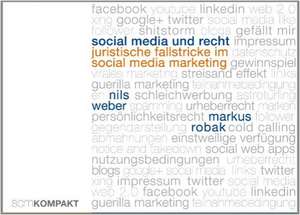 Social Media und Recht de Markus Robak