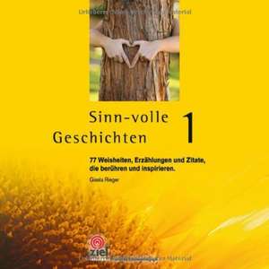 Sinn-volle Geschichten 1 de Gisela Rieger